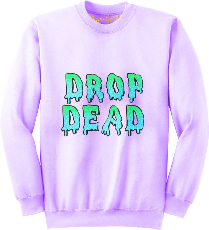 Drop Dead Over sized Sweatshirt - Feelin Peachy